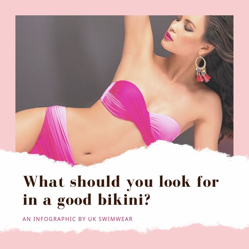 What should you look for in a good bikini set?